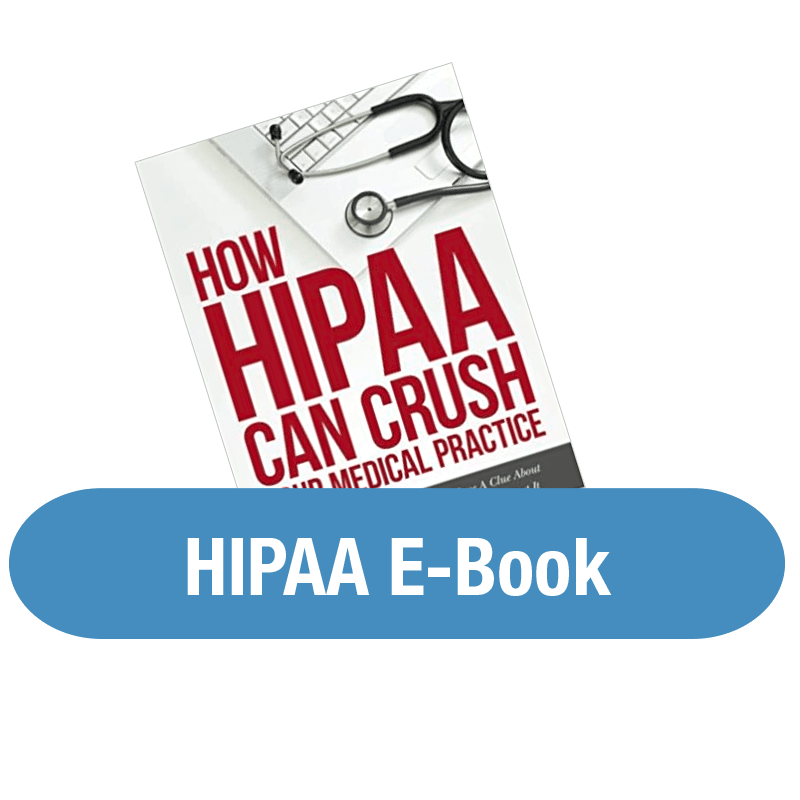 How HIPAA Can Crush Your Medical Practice - eBook - Compliance Armor